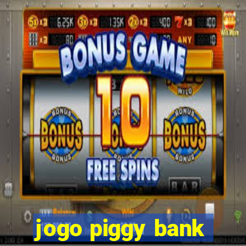 jogo piggy bank